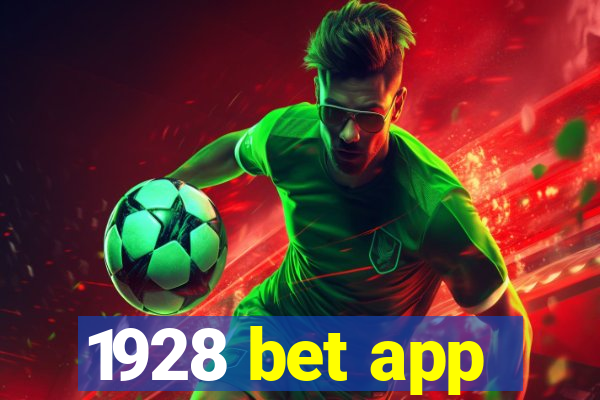 1928 bet app